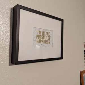 "I'm in the Pursuit of Happiness" Framed Wall Art